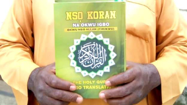 Nigerian Scholar Authors Translate Quran To Igbo Language